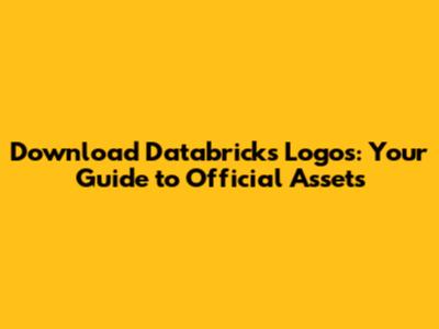 Download Databricks Logos: Your Guide to Official Assets