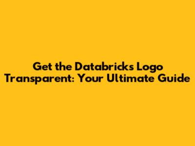 Get the Databricks Logo Transparent: Your Ultimate Guide