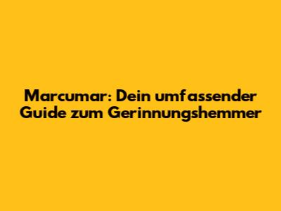Marcumar: Dein umfassender Guide zum Gerinnungshemmer