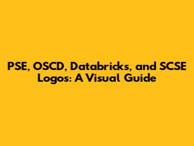 PSE, OSCD, Databricks, and SCSE Logos: A Visual Guide
